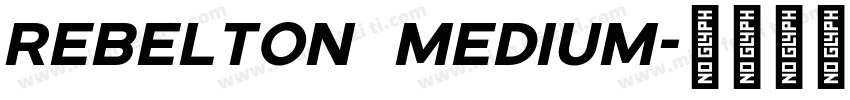 Rebelton Medium字体转换
